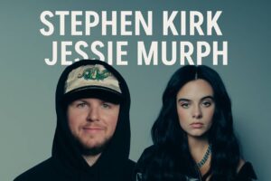 Stephen Kirk & Jessie Murph